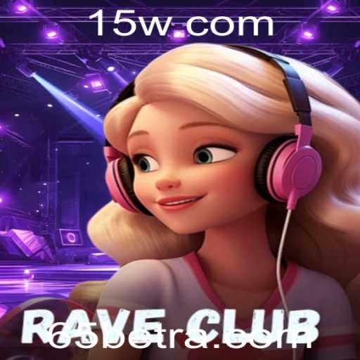 Explorando RaveClub: A Emoção do Jogo que Captura a Essência das Festas Eletrônicas